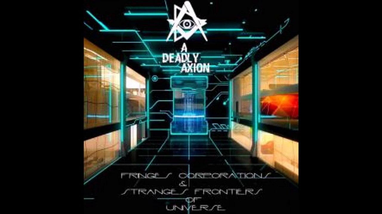 01. Intro - A Deadly Axion
