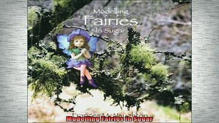 READ book  Modelling Fairies in Sugar  FREE BOOOK ONLINE