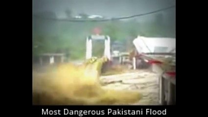 Most Dangerous Pakistani Flood Video