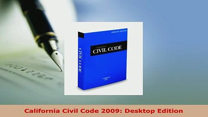 Download  California Civil Code 2009 Desktop Edition  EBook