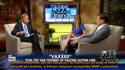 Wywiad z dr Andrew Wakefieldem i Polly Tommey na temat filmu „VAXXED” w Fox News (21.04.2016)