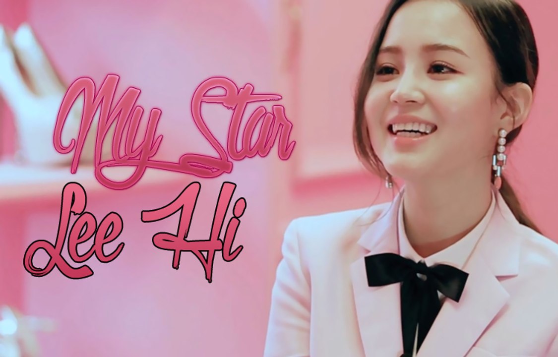 Lee Hi - My star [Sub. Esp + Han + Rom]