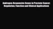 [PDF] Androgen-Responsive Genes in Prostate Cancer: Regulation Function and Clinical Applications