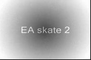 EA skate 2(DEMO) skate 1 glitches