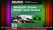 READ FREE FULL EBOOK DOWNLOAD  ASE Test Preparation A3 Manual Drive Trains and Axles ASE Test Prep Automotive Full Free
