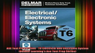 Free Full PDF Downlaod  ASE Test Preparation  T6 Electrical and Electronic System Delmar Learnings Ase Test Full Free