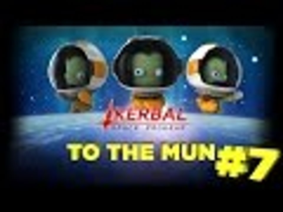 Kerbal Space Program #7 - Into Orbit