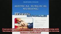READ book  Pearson Reviews  Rationales MedicalSurgical Nursing with Nursing Reviews  Rationales Full EBook