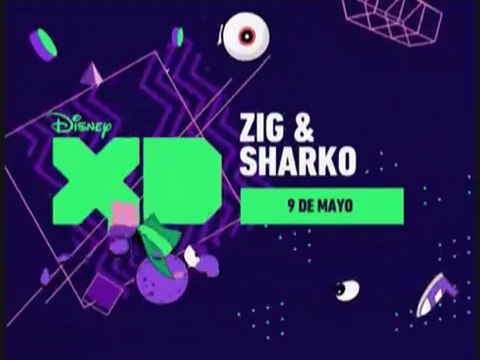 PROMO ZIG & SHARKO (XQSÍ - NUEVA SERIE - 9-5-2016) EN DISNEY XD - NUEVO LOGO