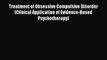 [Read book] Treatment of Obsessive Compulsive Disorder (Clinical Application of Evidence-Based