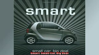 READ book  Smart Small Car Big Deal READ ONLINE