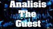 Analisis - The Guest comentado en Español (PC)