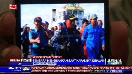 Cerita ABK Saat Kapalnya Dibajak Kelompok Bersenjata di Filipina