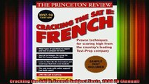 READ book  Cracking the SAT Il French Subject Tests 1998 ED Annual Full EBook