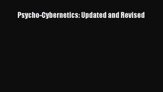 [Read book] Psycho-Cybernetics: Updated and Revised [PDF] Online