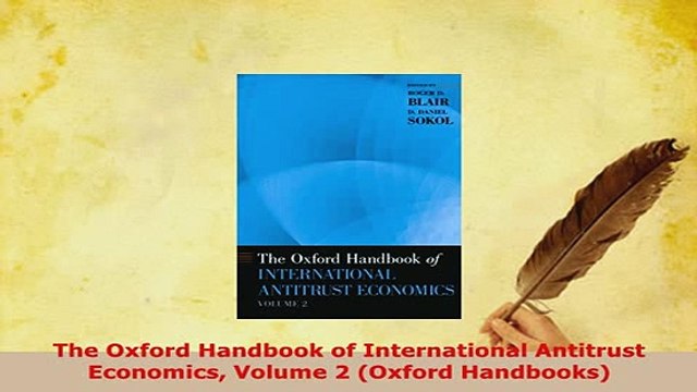 Download The Oxford Handbook of International Antitrust Economics Volume 2 Oxford Handbooks Free Books