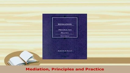PDF  Mediation Principles and Practice Free Books