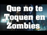 Trucos de COD Black Ops 3 Zombies - Como evitar que te maten - invencible en zombies