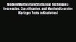 Read Modern Multivariate Statistical Techniques: Regression Classification and Manifold Learning