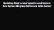 Read Modelling Fixed Income Securities and Interest Rate Options (Mcgraw-Hill Finance Guide