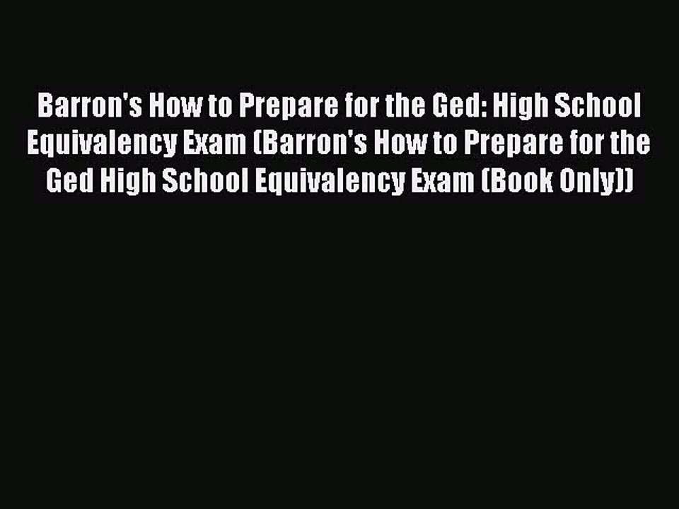 Download Barron's How to Prepare for the Ged: High School Equivalency Exam (Barron's How to