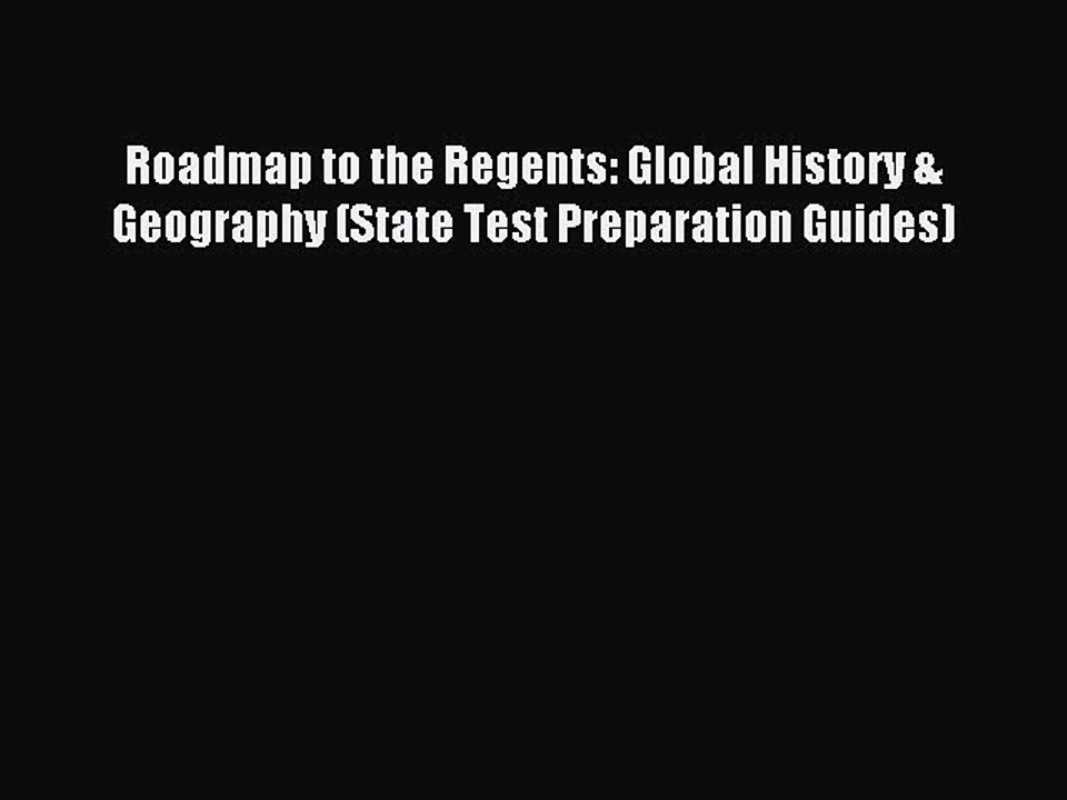 Read Roadmap to the Regents: Global History & Geography (State Test Preparation Guides) Ebook