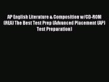 Read AP English Literature & Composition w/CD-ROM  (REA) The Best Test Prep (Advanced Placement