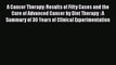 [Read Book] A Cancer Therapy: Results of Fifty Cases and the Cure of Advanced Cancer by Diet