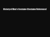 [Read Book] History of Men's Costume (Costume Reference)  EBook