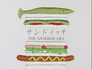 サンドイッチ　The Sandwiches