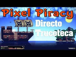 Pixel Piracy Gameplay Español Directo Mini Tutorial
