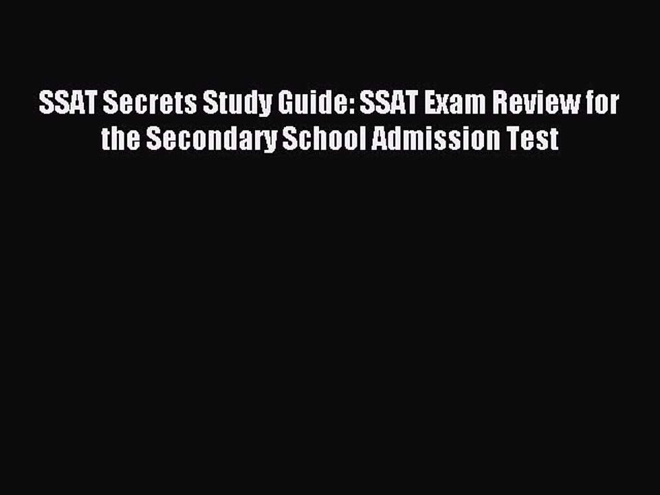 Read SSAT Secrets Study Guide: SSAT Exam Review for the Secondary School Admission Test Ebook