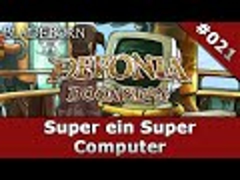 DEPONIA DOOMSDAY #021 - Super ein Super Computer | Let's Play Deponia Doomsday