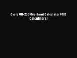 Download Casio OH-260 Overhead Calculator (GED Calculators) PDF Online