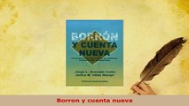PDF  Borron y cuenta nueva Free Books