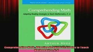 READ book  Comprehending Math Adapting Reading Strategies to Teach Mathematics K6 Full EBook