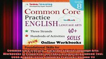 READ book  Common Core Practice  8th Grade English Language Arts Workbooks to Prepare for the PARCC Full Free