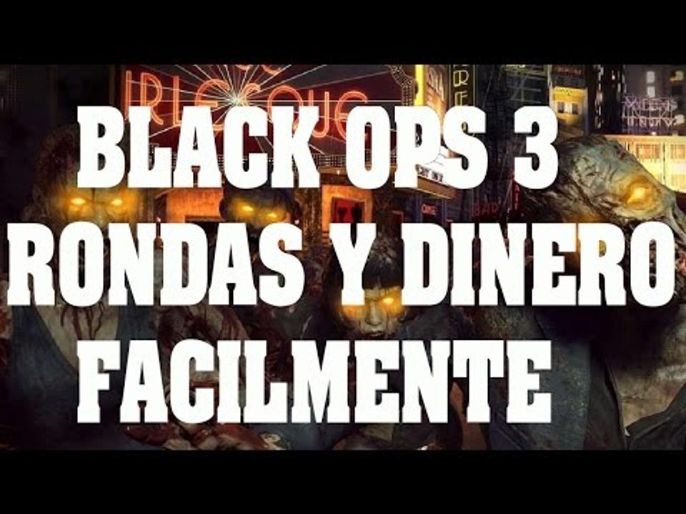 Trucos de Black Ops 3 Zombies - Como avanzar y ganar dinero fácilmente - Trucos, claves, trampas