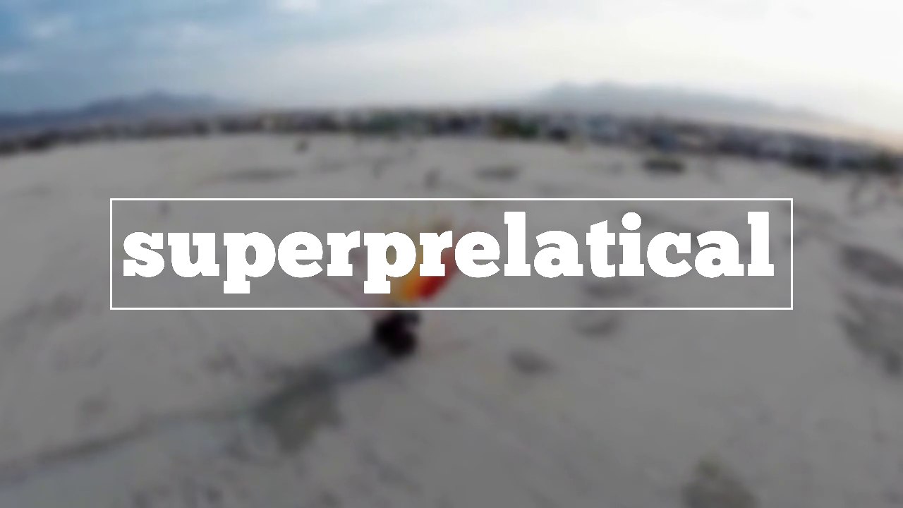 How do you spell superprelatical?