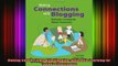 DOWNLOAD FREE Ebooks  Making Connections with Blogging Authentic Learning for Todays Classrooms Full Ebook Online Free