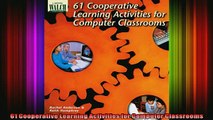 DOWNLOAD FREE Ebooks  61 Cooperative Learning Activities for Computer Classrooms Full Ebook Online Free