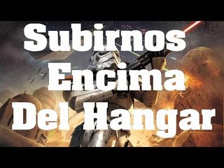 Trucos de Star Wars Battlefront - Como subir al tejado del Hangar