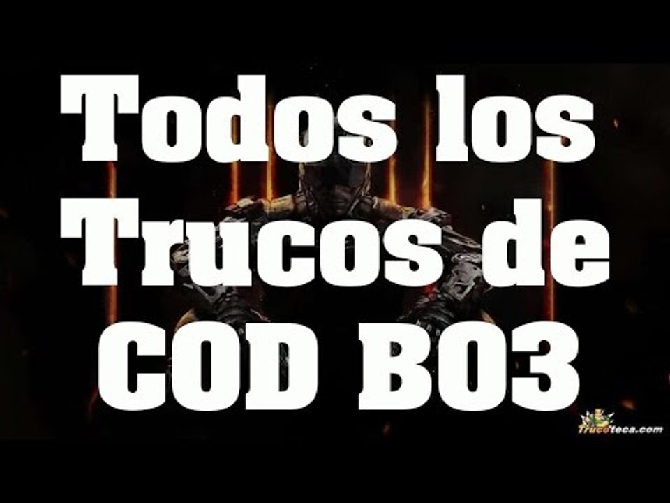 Trucos COD black ops 3 - un súper truco call of duty: black ops 3 - El Mejor Truco