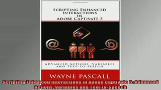 READ book  Scripting Enhanced Interactions in Adobe Captivate 5 Advanced Actions Variables and Full Ebook Online Free