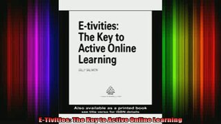 DOWNLOAD FREE Ebooks  ETivities The Key to Active Online Learning Full Free