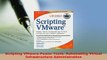 PDF  Scripting VMware Power Tools Automating Virtual Infrastructure Administration  EBook