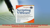PDF  Scripting VMware Power Tools Automating Virtual Infrastructure Administration  EBook