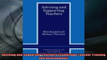READ book  Advising and Supporting Teachers Cambridge Teacher Training and Development Full EBook