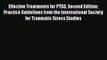 [Read book] Effective Treatments for PTSD Second Edition: Practice Guidelines from the International
