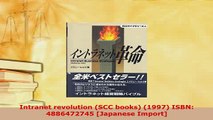Download  Intranet revolution SCC books 1997 ISBN 4886472745 Japanese Import  Read Online